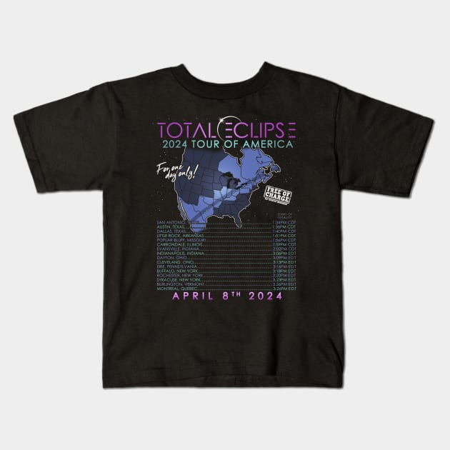 Total Solar Eclipse April 8th 2024 Tour of America Kids T-Shirt by NerdShizzle